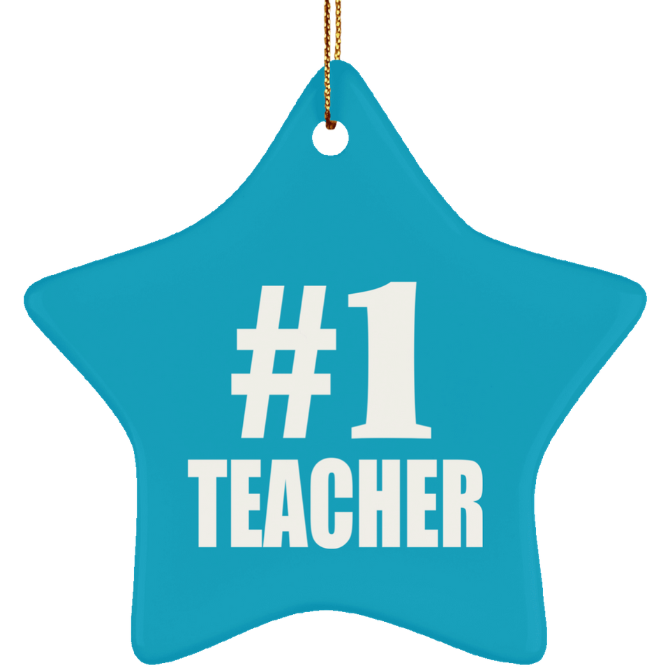 Number One #1 Teacher - Star Ornament