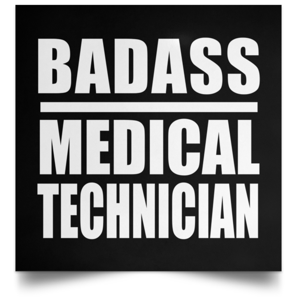 Badass Medical Technician - Poster Square