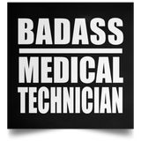 Badass Medical Technician - Poster Square