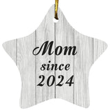 Mom Since 2024 - Star Ornament F