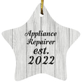 Appliance Repairer Established Est. 2022 - Star Ornament F
