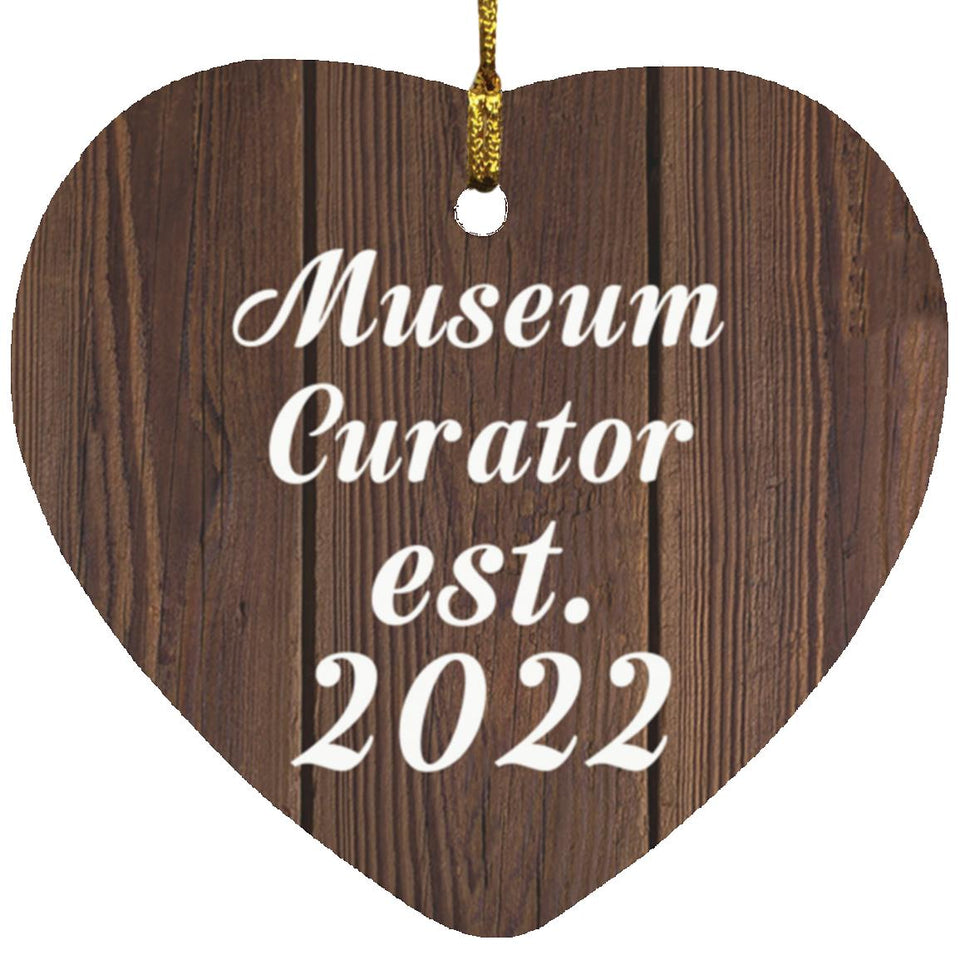 Museum Curator Established Est. 2022 - Heart Ornament D