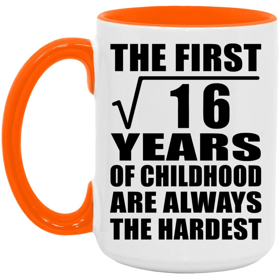 4th Birthday Square Root of 16 Years of Childhood - 15oz Accent Mug Orange