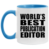 World's Best Publication Editor - 11oz Accent Mug Blue
