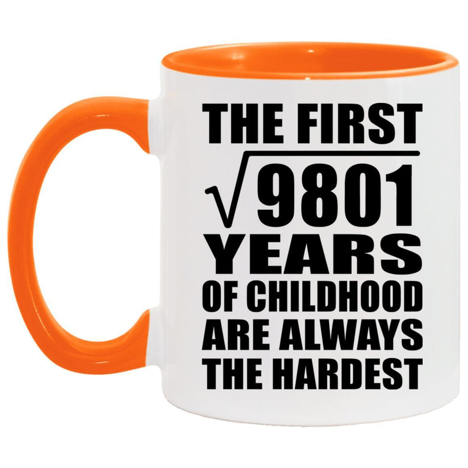 99th Birthday Square Root of 9801 Years of Childhood - 11oz Accent Mug Orange