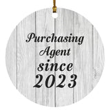 Purchasing Agent Since 2023 - Circle Ornament F