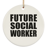 Future Social Worker - Circle Ornament