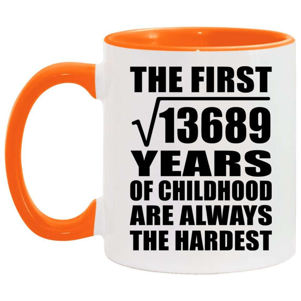 117th Birthday Square Root of 13689 Years of Childhood - 11oz Accent Mug Orange