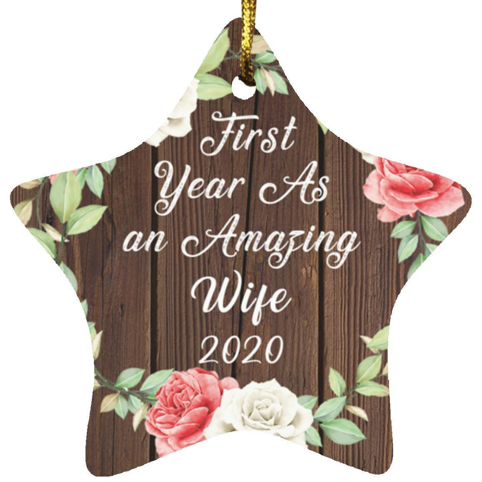 First Year As An Amazing Wife 2020 - Star Ornament A