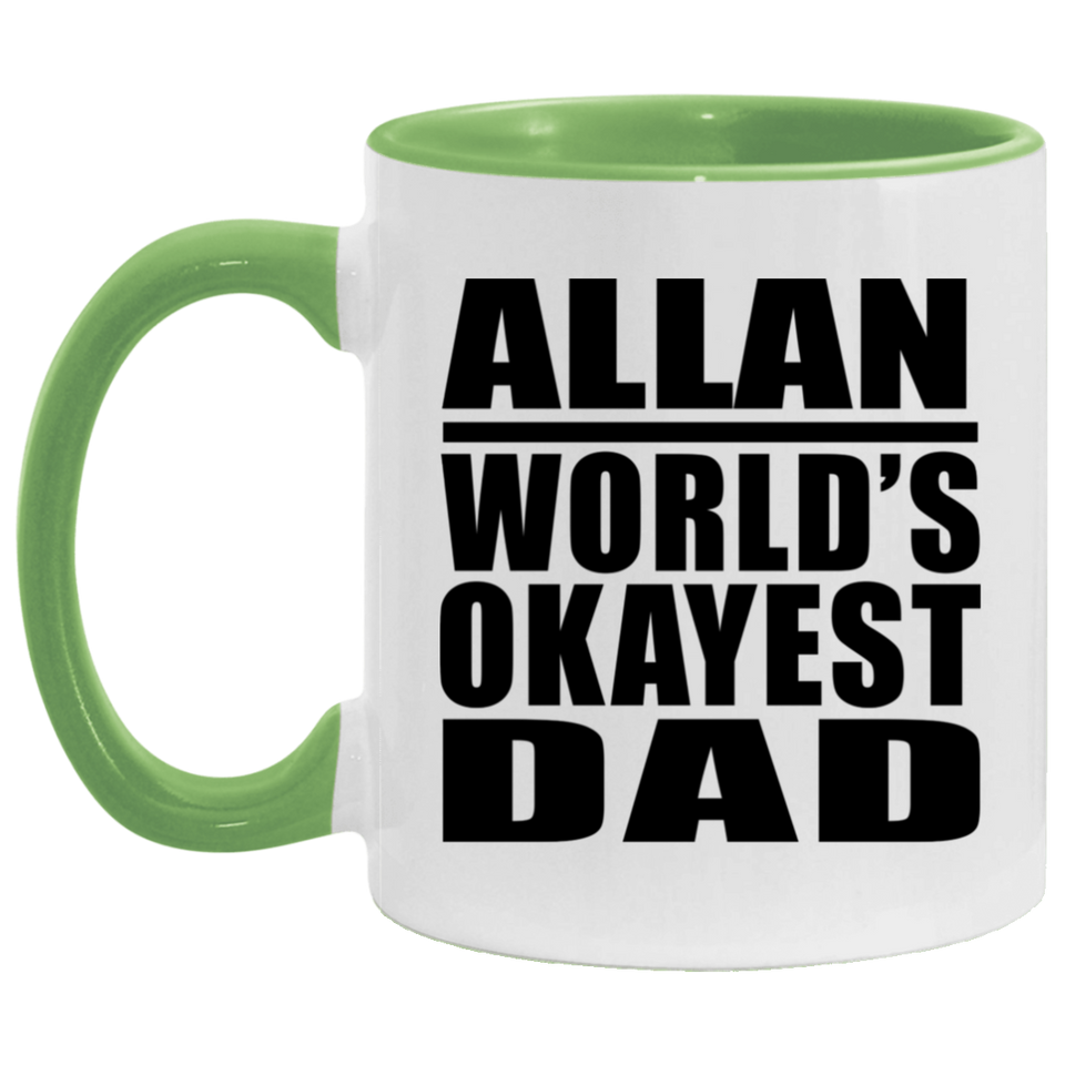 Allan World's Okayest Dad - 11oz Accent Mug Green