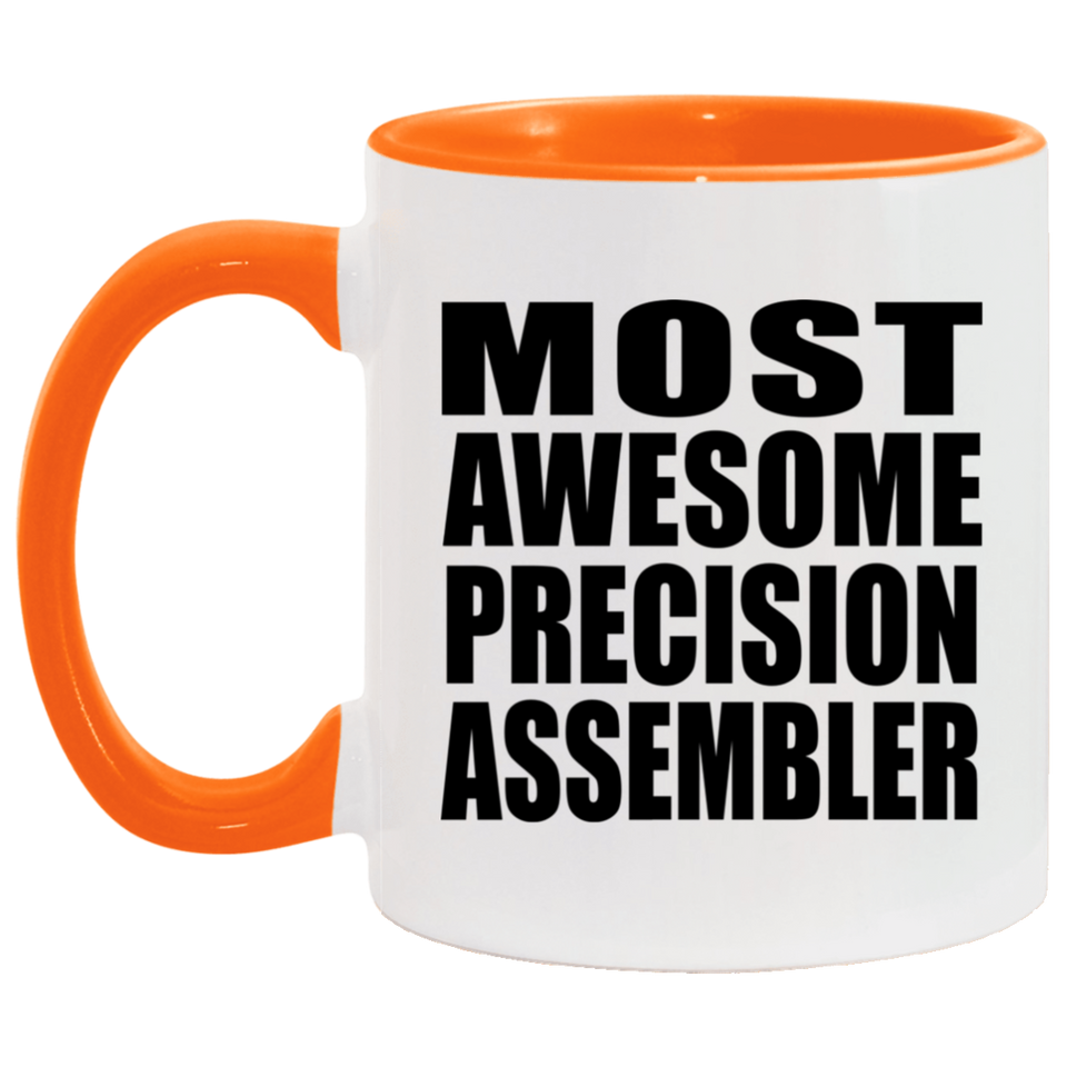 Most Awesome Precision Assembler - 11oz Accent Mug Orange