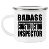 Badass Construction Inspector - 12oz Camping Mug