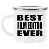 Best Film Editor Ever - 12oz Camping Mug