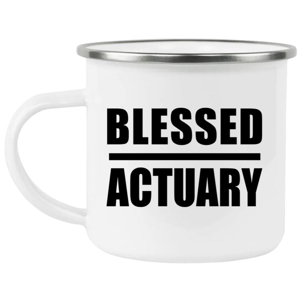 Blessed Actuary - 12oz Camping Mug