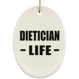 Dietician Life - Oval Ornament