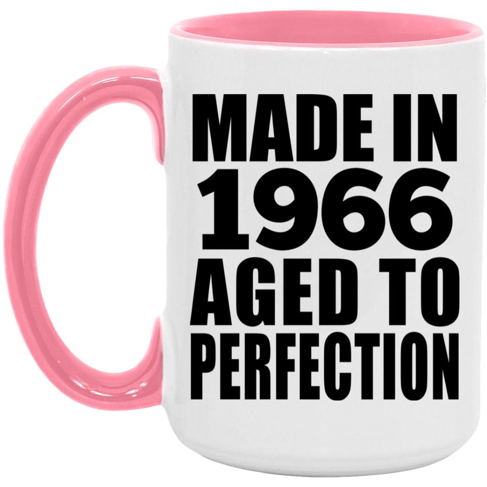 58th Birthday Made In 1966 Aged to Perfection - 15oz Accent Mug Pink