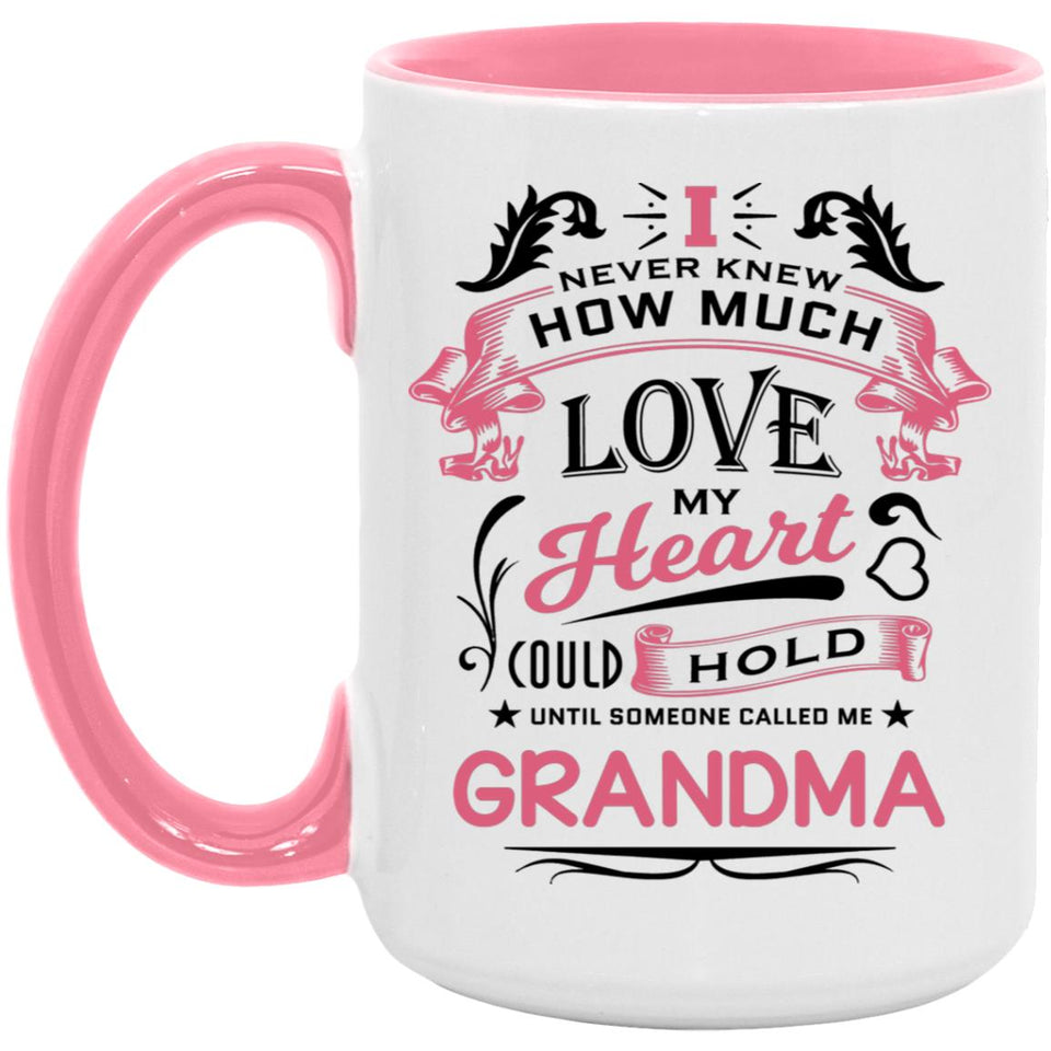 How Much Love Could Hold Until Called Me Grandma - 15oz Accent Mug Pink