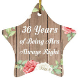 36th Anniversary 36 Years Of Being Mrs Always Right - Star Ornament B