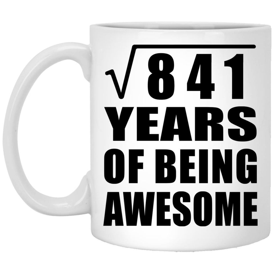 29th Birthday Square Root of 841 Years of Being Awesome - 11oz Coffee Mug