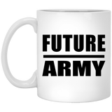 Future Army - 11oz Coffee Mug