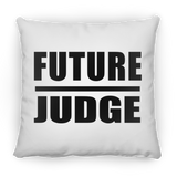 Future Judge - Throw Pillow