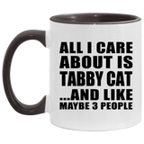 All I Care About Is Tabby Cat - 11oz Accent Mug Black