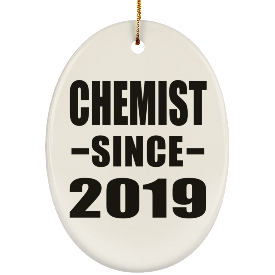 Chemist Since 2019 - Oval Ornament