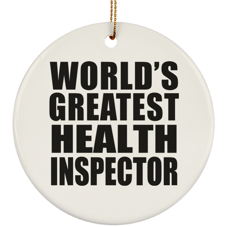 World's Greatest Health Inspector - Circle Ornament