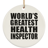 World's Greatest Health Inspector - Circle Ornament