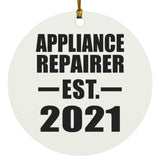 Appliance Repairer Established EST. 2021 - Circle Ornament