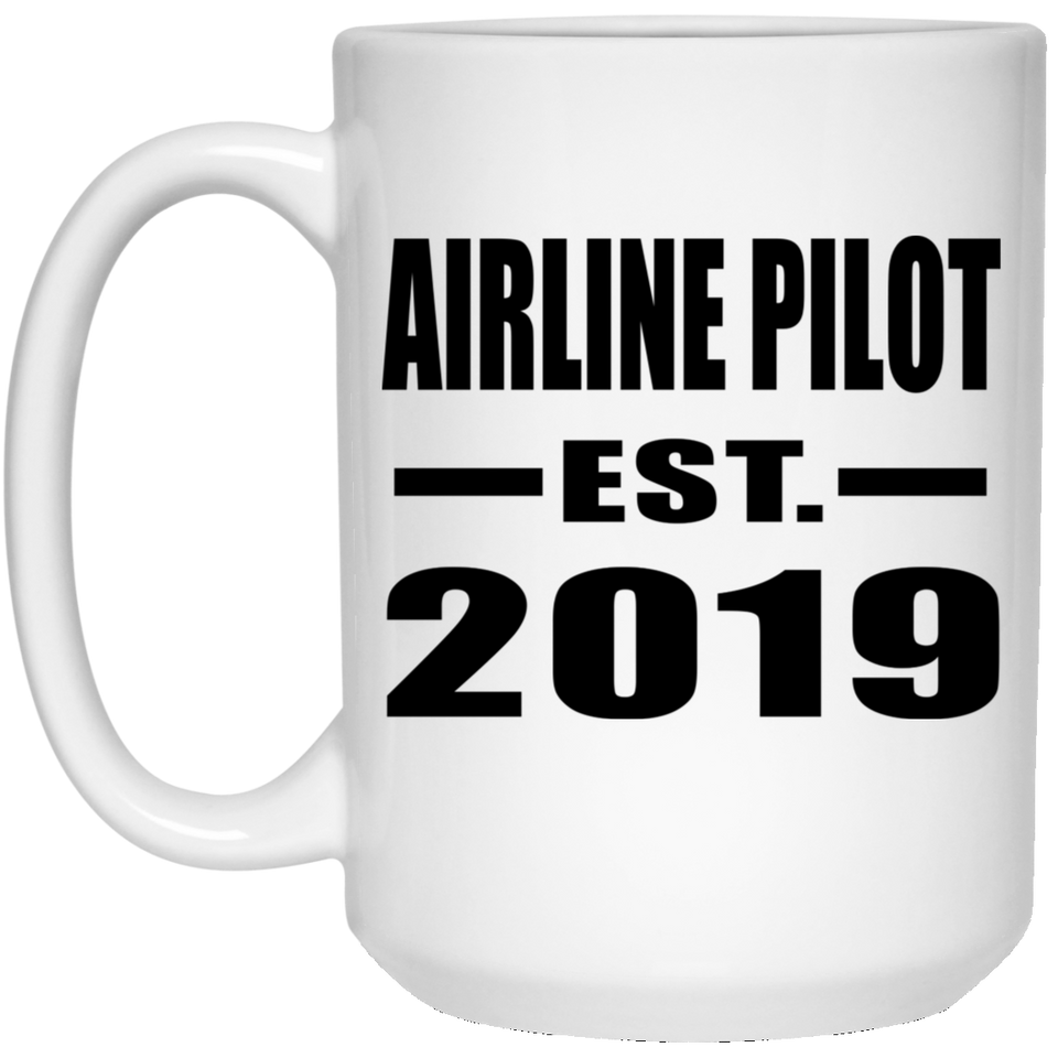Airline Pilot Established EST. 2019 - 15oz Coffee Mug