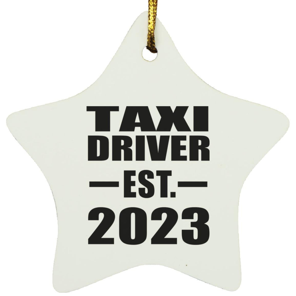 Taxi Driver Established EST. 2023 - Star Ornament