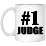 Number One #1 Judge - 11 Oz Coffee Mug