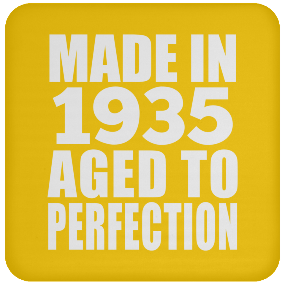 89th Birthday Made In 1935 Aged to Perfection - Drink Coaster