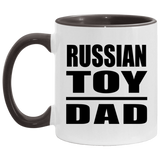 Russian Toy Dad - 11oz Accent Mug Black