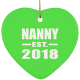 Nanny Established EST. 2018 - Heart Ornament