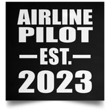 Airline Pilot Established EST. 2023 - Poster Square