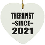 Therapist Since 2021 - Heart Ornament