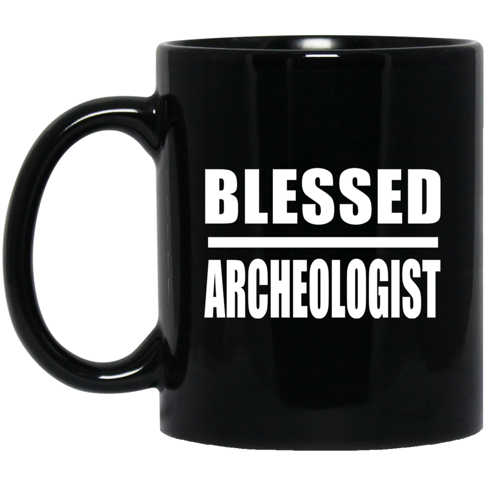Blessed Archeologist - 11oz Coffee Mug Black