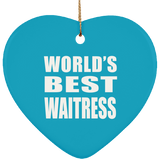 World's Best Waitress - Heart Ornament