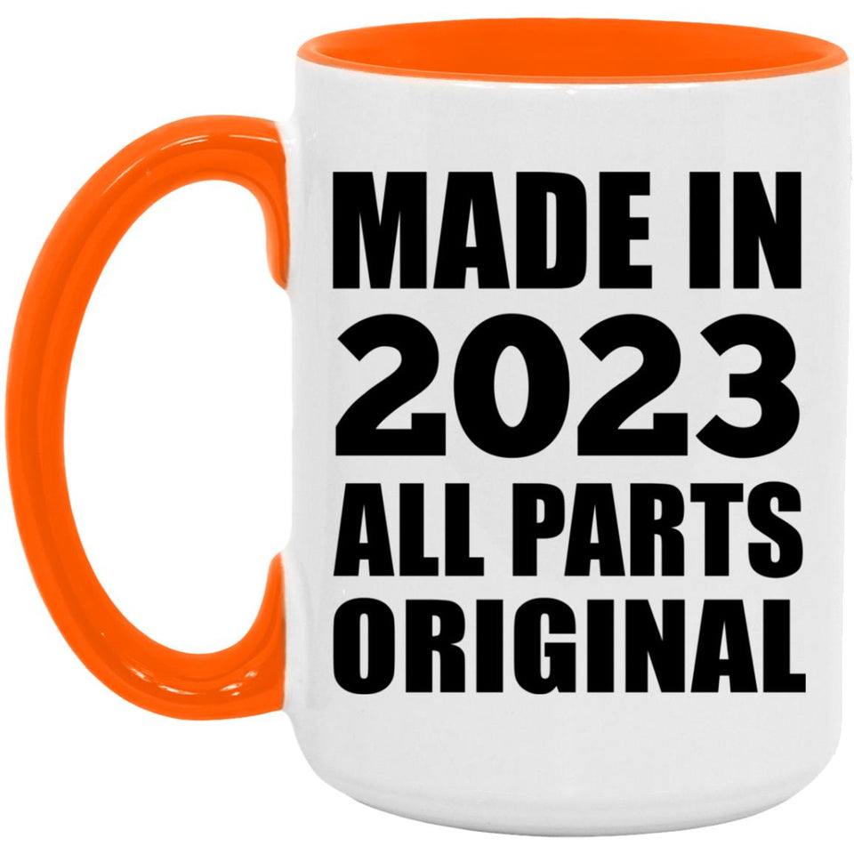 1st Birthday Made in 2023 All Parts Original - 15oz Accent Mug Orange
