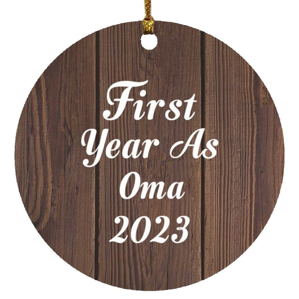 First Year As Oma 2023 - Circle Ornament D
