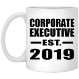 Corporate Executive Established EST. 2019 - 11oz Coffee Mug