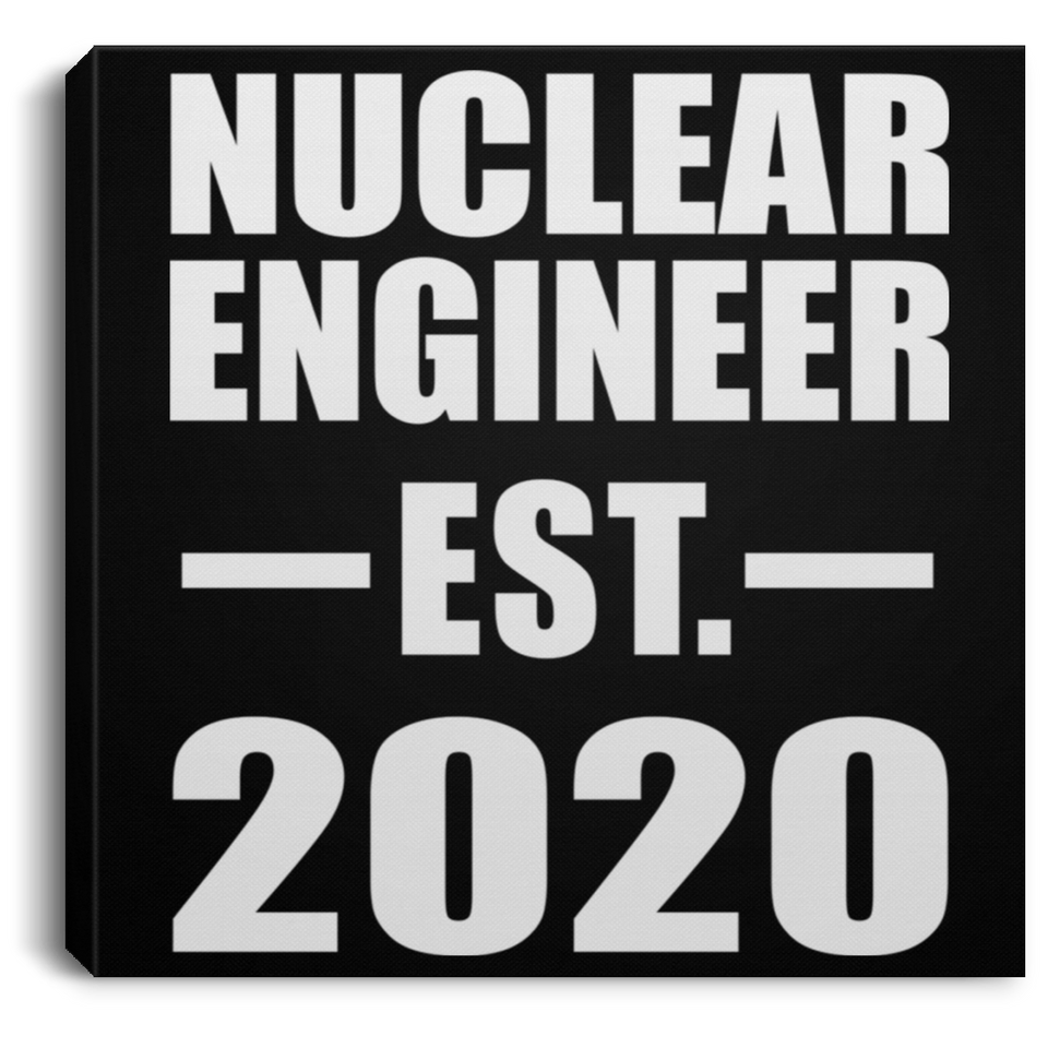 Nuclear Engineer Established EST. 2020 - Canvas Square