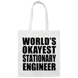 World's Okayest Stationary Engineer - Tote Bag White