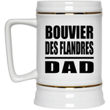 Bouvier Des Flandres Dad - Beer Stein