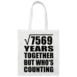 87th Anniversary Square Root of 7569 Years Who's Counting - Tote Bag White