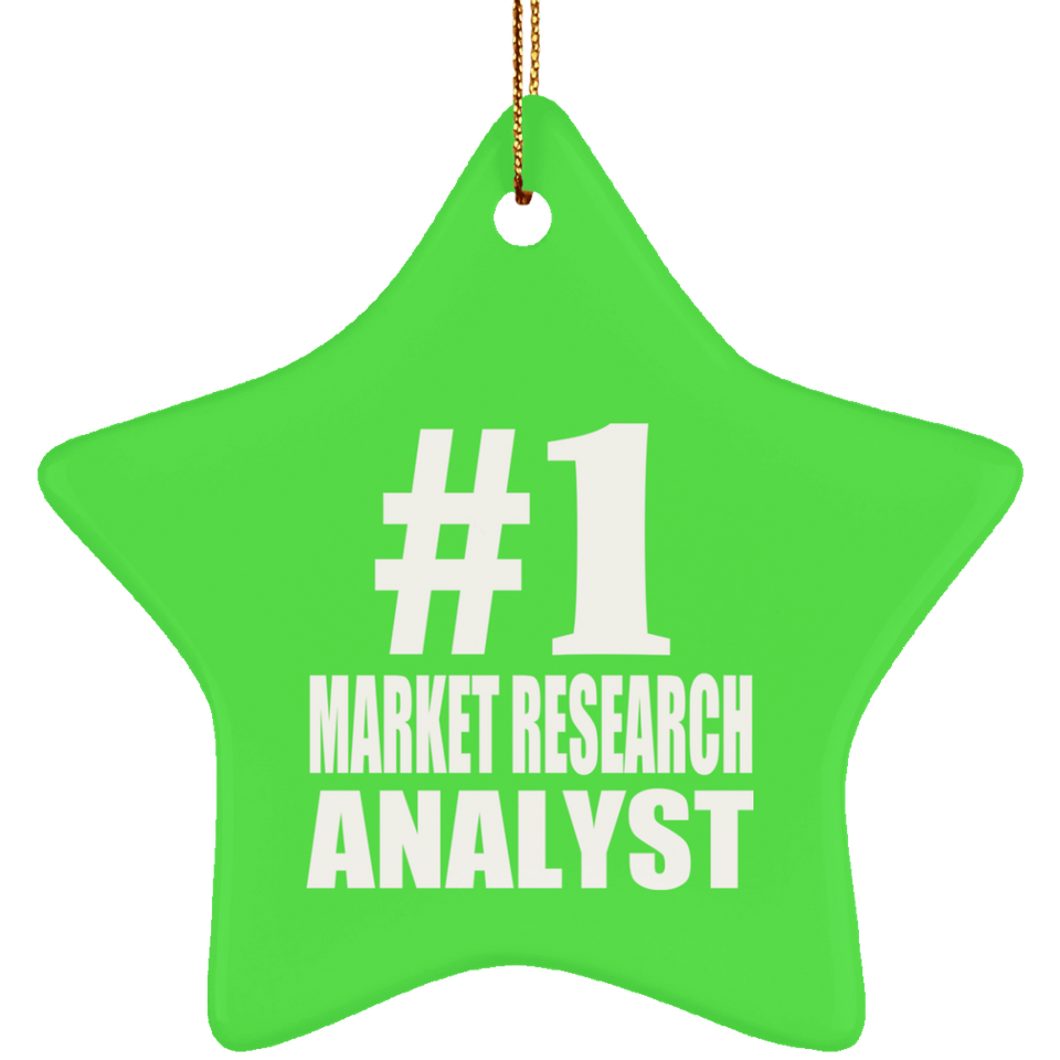 Number One #1 Market Research Analyst - Star Ornament