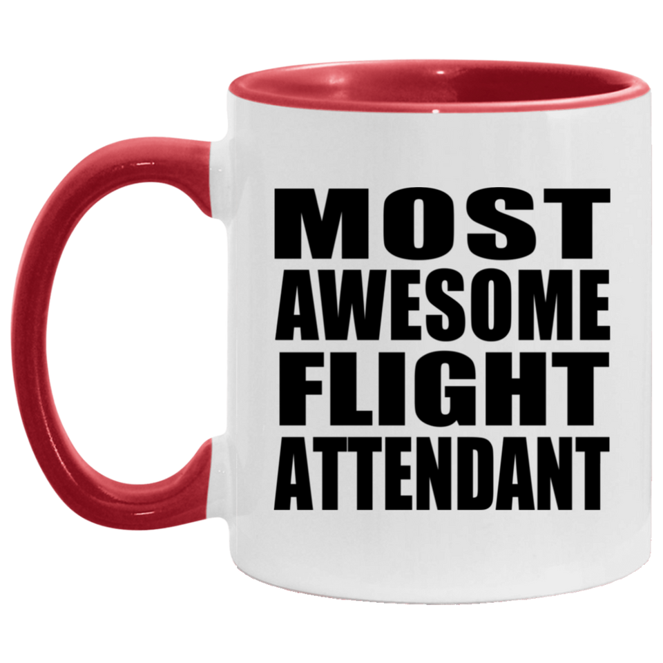 Most Awesome Flight Attendant - 11oz Accent Mug Red