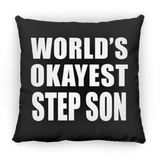 World's Okayest Step Son - Throw Pillow Black